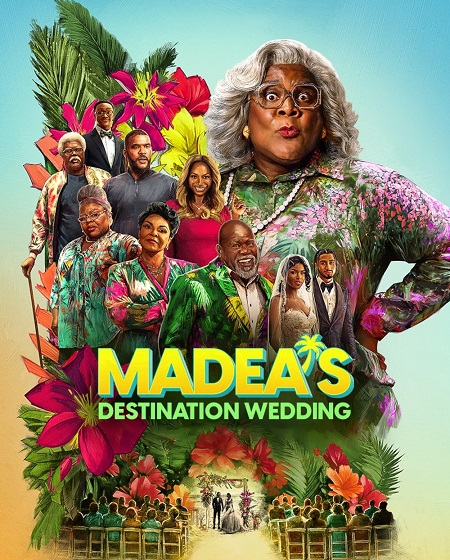 فيلم Madea’s Destination Wedding 2025 مترجم