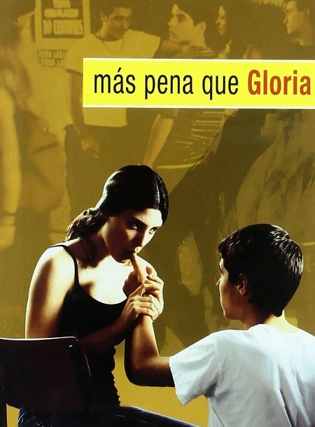 فيلم Mas Pena Que Gloria 2001 مترجم